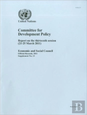 Report Of The Committee For Development Policy On The Thirteenth Session (21-25 March 2011)