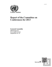 Report Of The Committee On Conferences For 2013