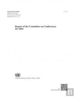 Bertrand.pt - Report Of The Committee On Conferences For 2016