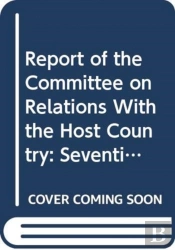 Report Of The Committee On Relations With The Host Country