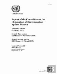 Report Of The Committee On The Elimination Of Discrimination Against Women, Seventy-Fourth Session