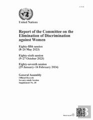 Report Of The Committee On The Elimination Of Discrimination Against Women, Seventy-Ninth Session