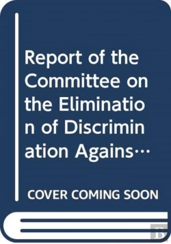 Bertrand.pt - Report Of The Committee On The Elimination Of Discrimination Against Women