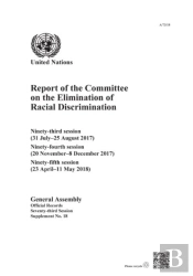 Report Of The Committee On The Elimination Of Racial Discrimination