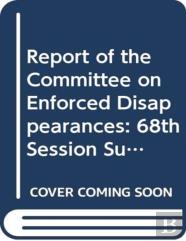 Report Of The Committee On The Enforced Disappearances