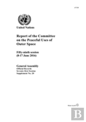 Report Of The Committee On The Peaceful Uses Of Outer Space