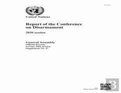Report Of The Conference On Disarmament