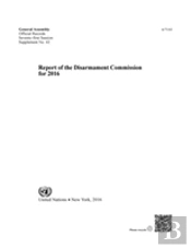 Report Of The Disarmament Commission For 2016