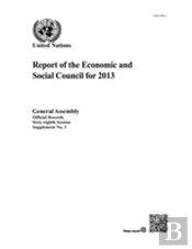 Report Of The Economic And Social Council For 2013