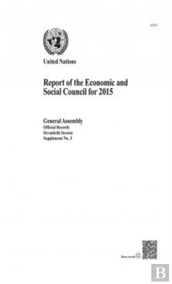 Bertrand.pt - Report Of The Economic And Social Council For 2015