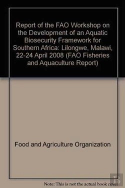 Bertrand.pt - Report Of The Fao Workshop On The Development Of An Aquatic Biosecurity Framework For Southern Africa