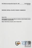 Report Of The First Meeting On Cfmc/Wecafc/Ospesca/Crfm Working Group On Spawning Aggregations