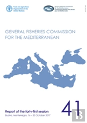 Report Of The Forty-First Session Of The General Fisheries Commission For The Mediterranean
