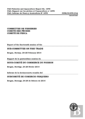 Report Of The Fourteenth Session Of The Sub-Committee On Fish Trade