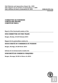 Bertrand.pt - Report Of The Fourteenth Session Of The Sub-Committee On Fish Trade