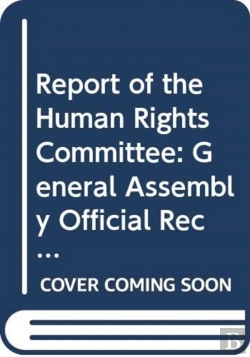 Bertrand.pt - Report Of The Human Rights Committee Volume Ii Part 1, 108th Session, 109th Session, 110th Session