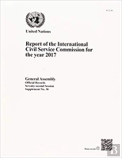 Bertrand.pt - Report Of The International Civil Service Commission For The Year 2017