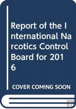 Bertrand.pt - Report Of The International Narcotics Control Board For 2016