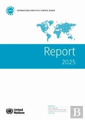Report Of The International Narcotics Control Board For 2025