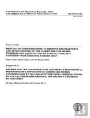 Report Of The Meeting On Considerations To Improve The Relevance And Effectiveness Of The Committee For Inland Fisheries And Aquaculture Of Africa (Cifaa)