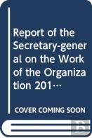 Report Of The Secretary-General On The Work Of The Organization
