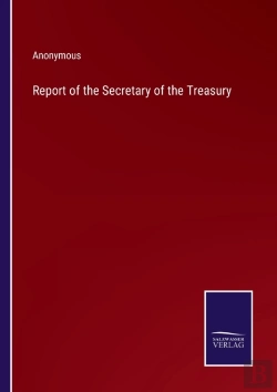 Bertrand.pt - Report Of The Secretary Of The Treasury