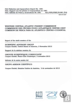 Bertrand.pt - Report Of The Sixth Session Of The Scientific Advisory Group - Wecafc Corpus Christi, United States Of America - 3 Nov 2013