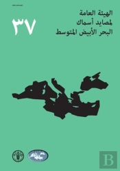 Report Of The Thirty-Seventh Session Of The General Fisheries Commission For The Mediterranean (Gfcm) (Arabic)