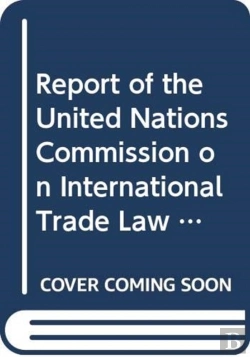 Bertrand.pt - Report Of The United Nations Commission On International Trade Law
