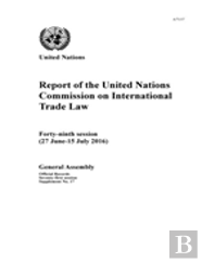 Report Of The United Nations Commission On International Trade Law