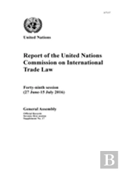 Report Of The United Nations Commission On International Trade Law