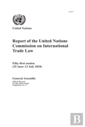 Report Of The United Nations Commission On International Trade Law