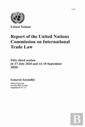 Report Of The United Nations Commission On International Trade Law