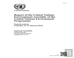 Report Of The United Nations Environment Assembly Of The United Nations Environment Programme