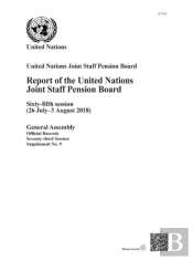 Report Of The United Nations Joint Staff Pension Board