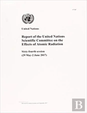 Report Of The United Nations Scientific Committee On The Effects Of Atomic Radiation