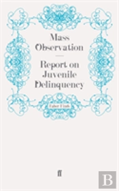 Report On Juvenile Delinquency
