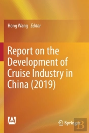 Report On The Development Of Cruise Industry In China (2019)
