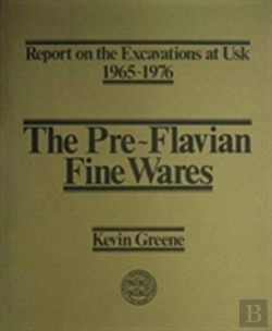 Bertrand.pt - Report On The Excavations At Usk, 1965-76: Preflavian Fine Wares