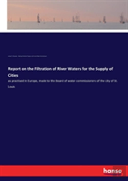 Bertrand.pt - Report On The Filtration Of River Waters For The Supply Of Cities