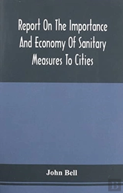 Bertrand.pt - Report On The Importance And Economy Of Sanitary Measures To Cities