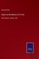 Report On The Madras Civil Fund
