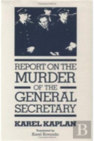 Report On The Murder Of The General Secretary