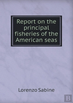 Bertrand.pt - Report On The Principal Fisheries Of The American Seas