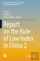 Report On The Rule Of Law Index In China 2