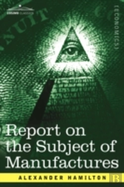 Bertrand.pt - Report On The Subject Of Manufactures