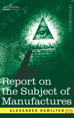 Bertrand.pt - Report On The Subject Of Manufactures