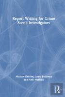Report Writing For Crime Scene Investigators