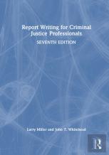 Report Writing For Criminal Justice Professionals