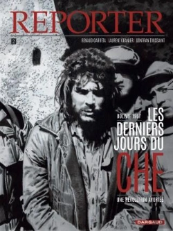 Bertrand.pt - Reporter Tome 2 : Les Derniers Jours Du Che